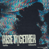 RISE TOGETHER (feat. OZworld) - Yaffle & AI