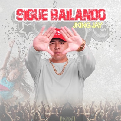 Sigue Bailando (feat. Young Jairo) - Single