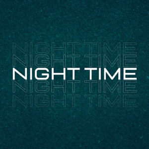 Night Time (with The fin.) [10th Anniversary Remix #3]