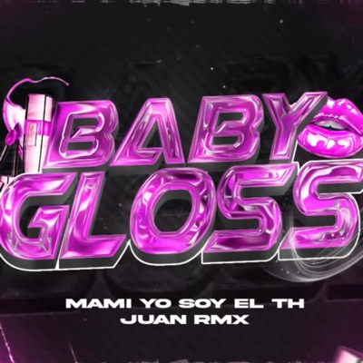Baby Gloss - Single