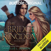 The Bridge Kingdom (Unabridged)