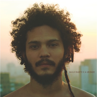 Saulo Duarte e a Unidade (feat. Klaus Sena, João Leão & Beto Gibbs)