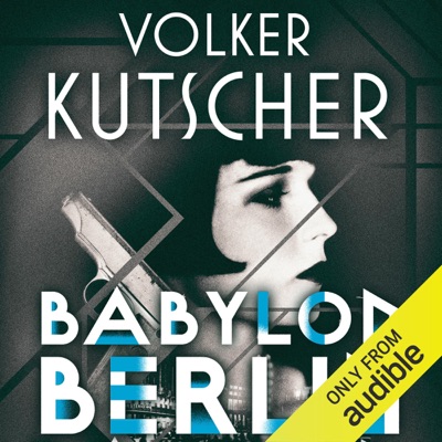 Babylon Berlin: Gereon Rath, Book 1 (Unabridged)