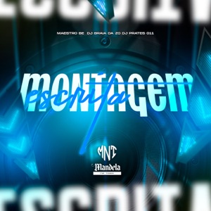 Montagem Escrita (feat. Maestro Bê)