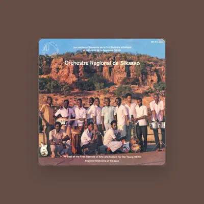 Listen to Orchestre Régional de Sikasso, watch music videos, read bio, see tour dates & more!