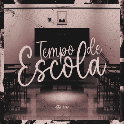 Tempo de Escola - Single
