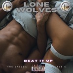 Beat It Up (feat. The Grigga & Double E) - Single