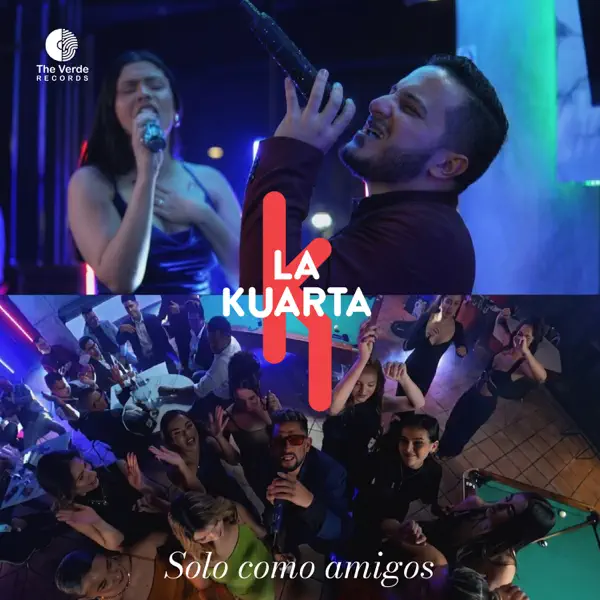 Solo Como Amigos — La Kuarta