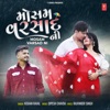 Mosam Varsad Ni - Single