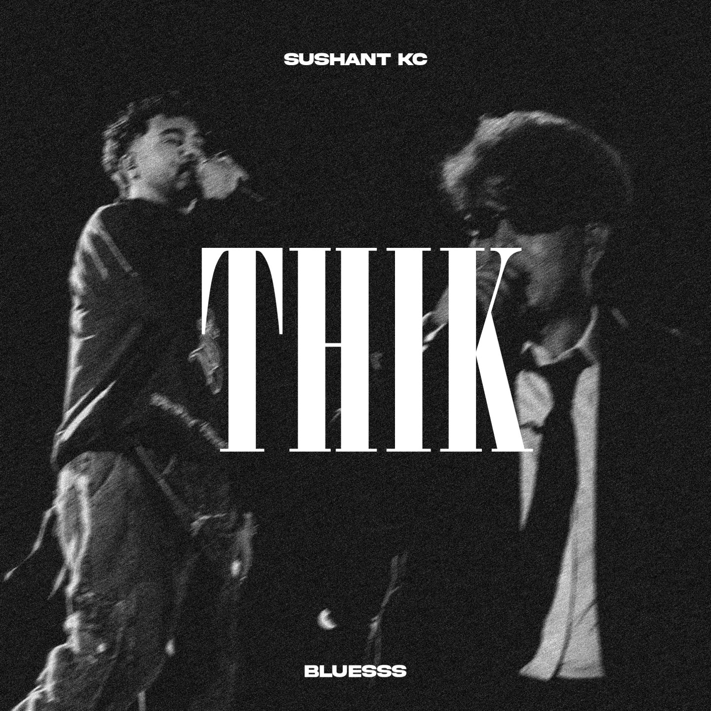 Sushant KC X Bluesss - Thik