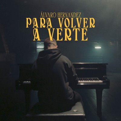 Para Volver A Verte - Single