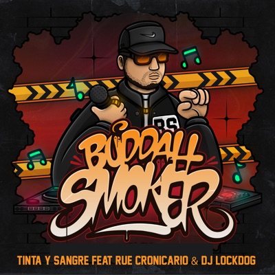 Tinta y Sangre (feat. Dj Lock Dog & Rue Cronicario) - Single