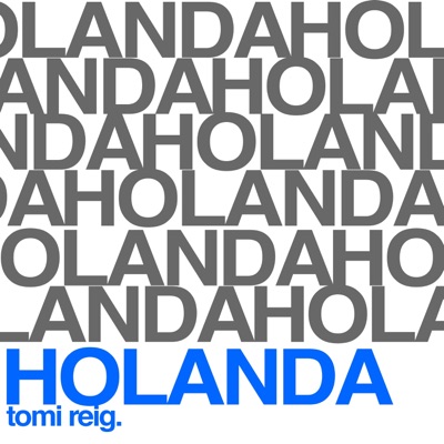 HOLANDA (Tech House) - Single