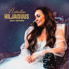 Aattoillan hiljaisuus Saija Tuupanen