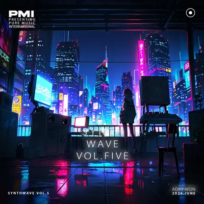 Listen to Synthwave Vol. Five by Adky Wun