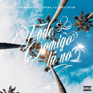 Fode Comigo Lá No Paraíso (feat. Du Paraíso)