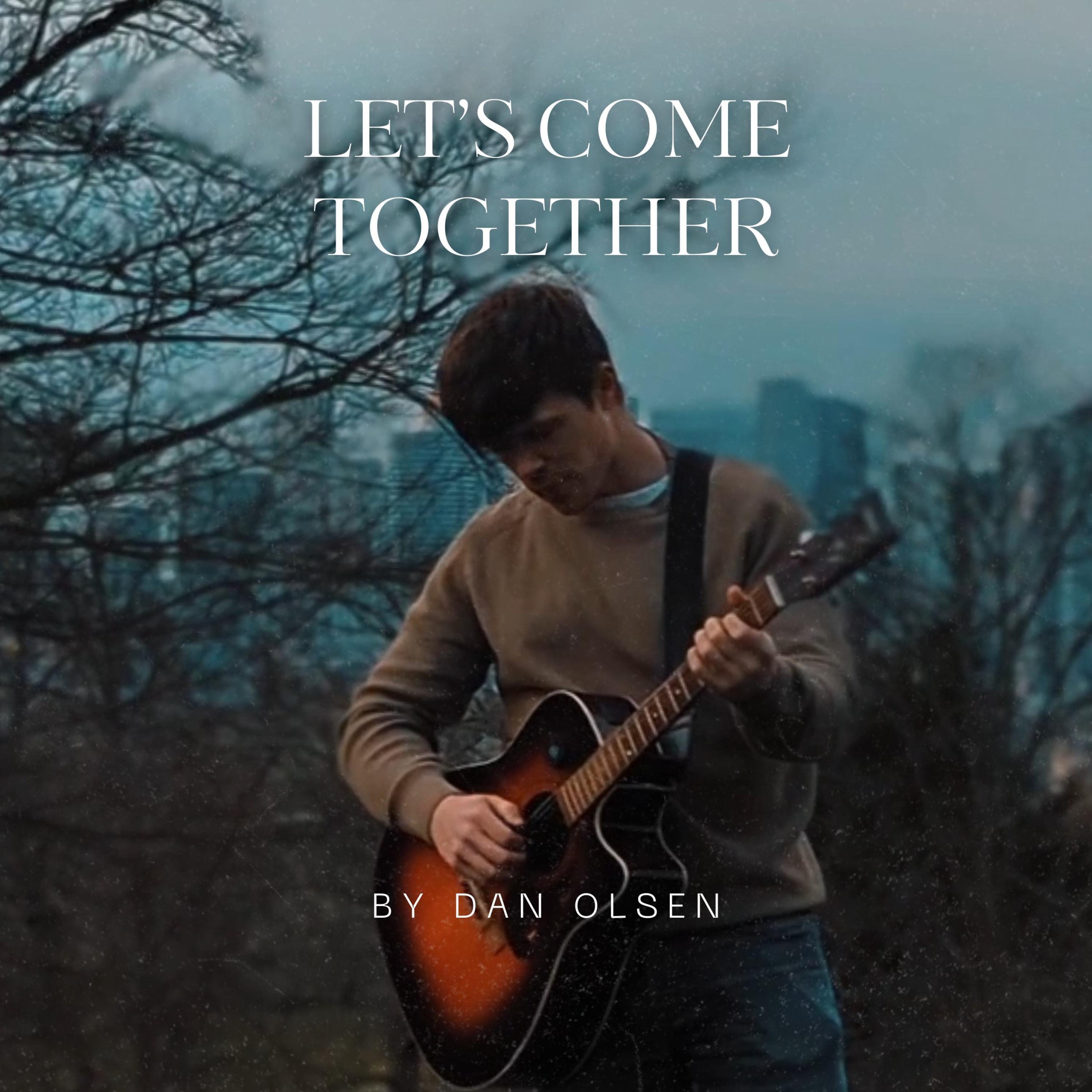 Let's Come Together - Single