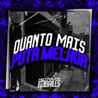 Quanto Mais Puta Melhor - Single - MC NAUAN, MC MN & DJ Miller Oficial