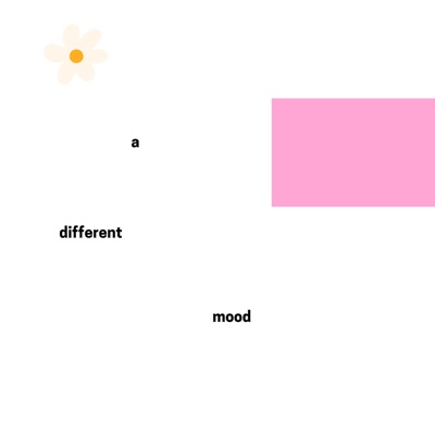 a different mood