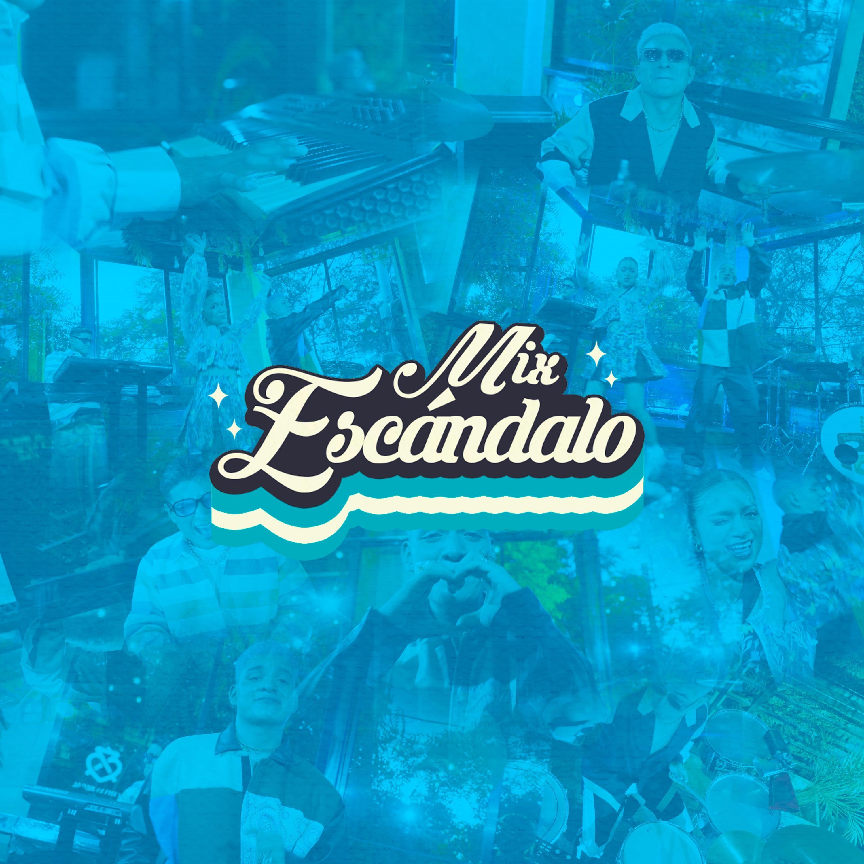 Mix Escándalo - Single