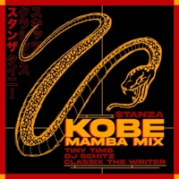 KOBE (MAMBA MIX) (feat. Tiny Timb, DJ Schitz & Classix The Writer) - Single - $tanza