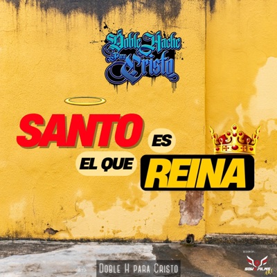 Santo es El que Reina (feat. Haley) - Single