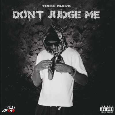 Dont Judge Me - Single