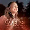 Tudo É Deus