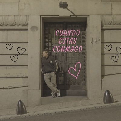 Cuando Estás Conmigo - Single