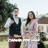 Chama Por Mim