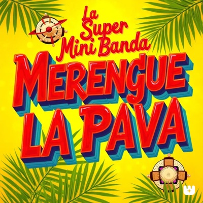 Song - La Super Mini Banda La Pava (feat. La Super Mini Banda Oficial) - musicalizando 12v