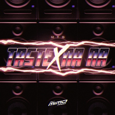 MTG TASTE x NA NA - Single