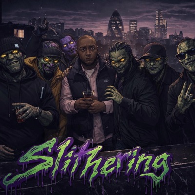 Slithering - Single