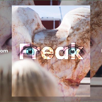 Freaky - Single