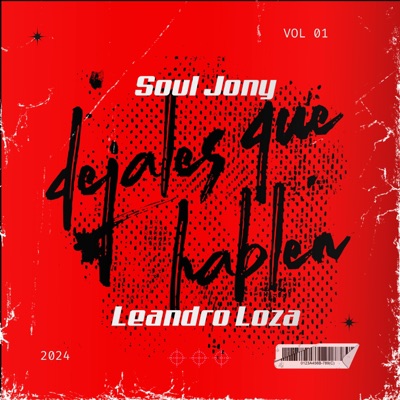 Déjales que hablen (feat. Leandro Loza) - Single