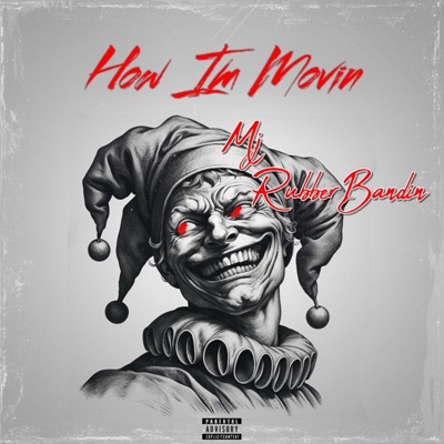 How Im Movin - Single