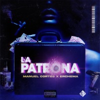 La Patrona - Single - M.CORTES & Erchema