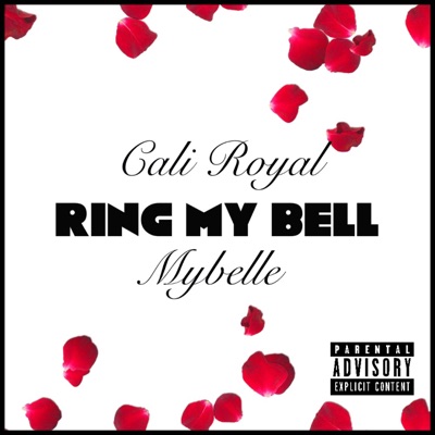 Ring My Bell (feat. MyBelle) - Single
