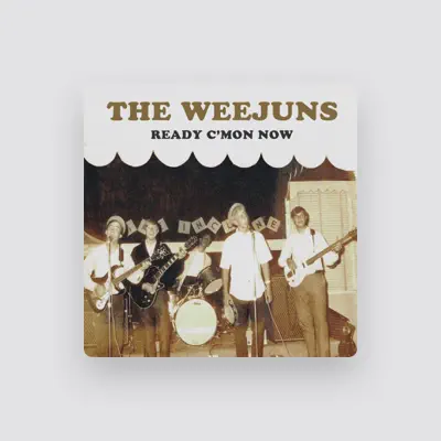 Listen to The Weejuns, watch music videos, read bio, see tour dates & more!