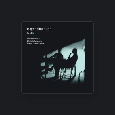 Listen to Magnanimus Trio, watch music videos, read bio, see tour dates & more!