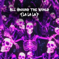 All Around the World (La La La ) - Single - tvoy & Crypto LEXA