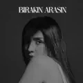 Bırakın Arasın