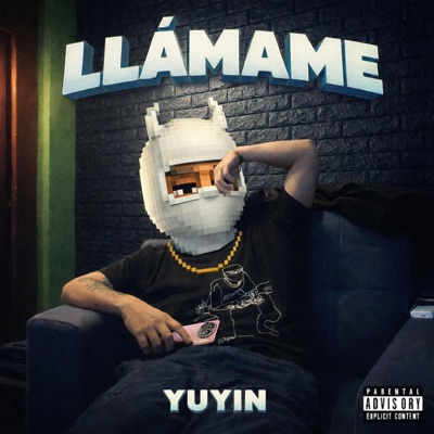 Llamame (feat. Yuyin) - Single