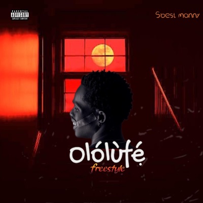Olólùfẹ́ (Freestyle) - Single
