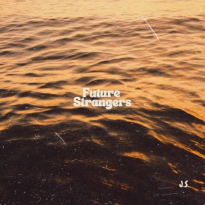 Future Strangers - EP