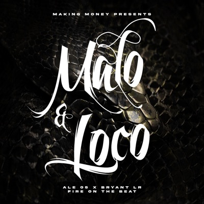 Malo y Loco - Single