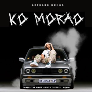 Ko Morao (feat. Nimza thebull, Cartel The Voice & Aembu)