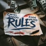 Rules (feat. Eddie Valero) - Single