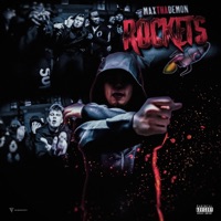 Rockets - Single - MaxThaDemon