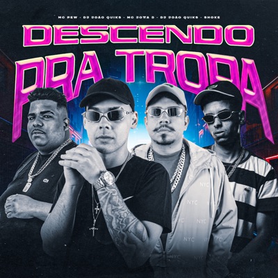 Descendo pra Tropa - Single